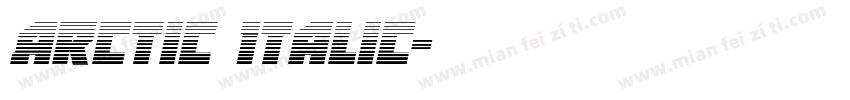 Arctic Italic字体转换